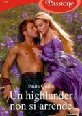 Paula Quinn - Un highlander non si arrende (2016)