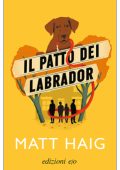Matt Haig - Il patto dei labrador (2019)