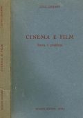 Luigi Chiarini - Cinema e film. Storia e problemi (1972) PDF