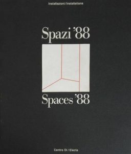Amnon Barzel (a cura di) – Spazi ’88. Installazioni (1988) PDF