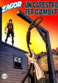 img Zenith gigante 579 - Zagor gigante 528, Un capestro per Gambit (Bonelli 2009-07)