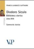 Franca Landucci Gattinoni - Diodoro Siculo. Biblioteca storica. Libro XVIII. Commento storico (2008) pdf