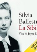 Silvia Ballestra - La Sibilla꞉ Vita di Joyce Lussu (2023) (mp3 - 128 kbps)