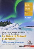 John D. Cutnell, Kenneth W. Johnson, David Young, Carlo Bertoni, Elisa Targa - La fisica di Cutnell e Johnson. Onde. Campo elettrico e magnetico (Vol. 2) (2019)