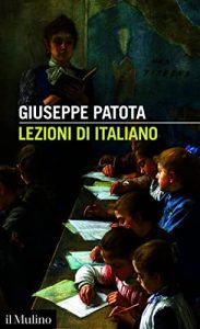 Giuseppe Patota – Lezioni di italiano (2022)
