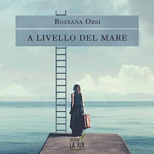 Rossana Orsi – A livello del mare (2023) (mp3 – 128 kbps)