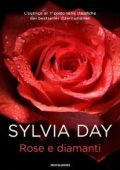 Sylvia Day – Rose e diamanti (2014)