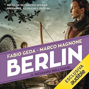 Fabio Geda, Marco Magnone – Il richiamo dell’Havel (2023) (mp3 – 128 kbps)