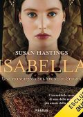 Susan Hastings - Isabella꞉ Una principessa sul trono di Spagna (2023) (mp3 - 128 kbps)
