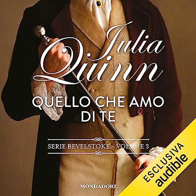 Julia Quinn – Quello che amo di te (2023) (mp3 – 128 kbps)