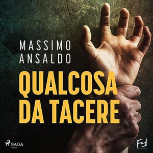 Massimo Ansaldo – Qualcosa da tacere (2023) (mp3 – 128 kbps)