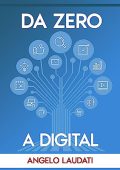 Angelo Laudati - Da Zero a Digital (2023) (mp3 - 128 kbps)
