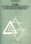 Cinzia  Bearzot - Storia e storiografia ellenistica in Pausania il Periegeta (1992) PDF