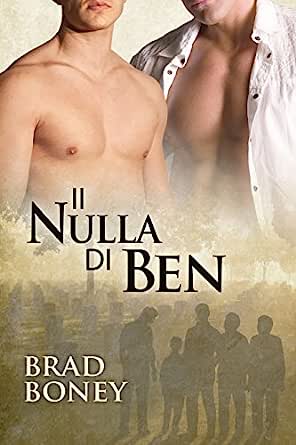 Brad Boney – Il nulla di Ben (2015)