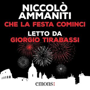 Niccolò Ammaniti – Che la festa cominci (2023) (mp3 – 128 kbps)