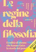 Rebecca Buxton, Lisa Whiting - Le regine della filosofia (2023) (mp3 - 128 kbps)