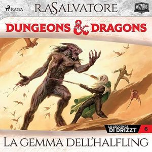 R. A. Salvatore – Dungeons e Dragons꞉ La gemma dell’halfling꞉ Dungeons e Dragons, La leggenda di Drizzt 6 (2023) (mp3 – 128 kbps)