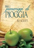 RJ Scott - Per i pomeriggi di pioggia (2017)