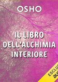 Osho - Il libro dell'alchimia interiore (2023) (mp3 - 128 kbps)