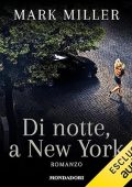 Mark Miller - Di notte, a New York (2023) (mp3 - 128 kbps)