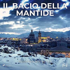 Roberto Mistretta – Il bacio della mantide (2023) (mp3 – 128 kbps)