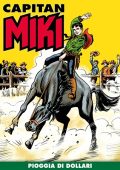 img Capitan Miki a colori N.107 - Pioggia di dollari (RCS 2021-02-23)