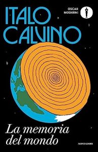 Italo Calvino – La memoria del mondo (2023)