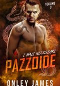 Onley James – I Mali Necessari Vol. 3. Pazzoide (2023)