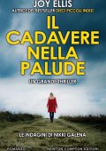 Joy Ellis - Il cadavere nella palude (2019)