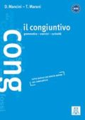 Daniela Mancini, Tommaso Marani - Il congiuntivo grammatica, esercizi, curiosità (2015) PDF