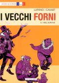 img AureaComix Linea BD 83 - I Vecchi Forni 5, I Will Survive (Aurea 2022-10-05)