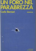 Carlo Bernari - Un Foro Nel Parabrezza (1971)
