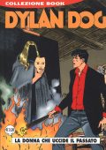 img Collezione Book 094 - Dylan Dog, La donna che uccide il passato (Bonelli 2004-03)