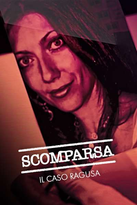 Scomparsa – Il caso Ragusa Speciale (2021) .MKV – WebDL 1080p AVC H264 AAC iTA