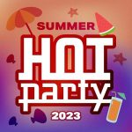img Hot Party Summer 2023 (2023) .mp3 - 320 kbps