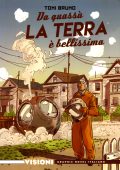 img Visioni graphic novel italiano 13 - Da quassù la terra è bellissima (RCS 2020-07)
