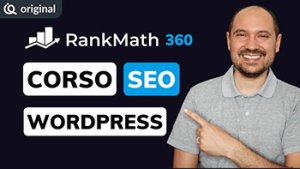 Imparaqui – Rank Math 360 – Corso SEO WordPress – Fatti trovare su Google – Ita