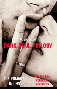 Alex Laurin – Dark Soul Trilogy (2017)