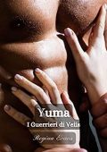 Regina Evans - I Guerrieri di Veiis Vol. 1. Yuma (2023)