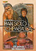 img Star Wars, Han Solo E Chewbacca - Volume 1 - Un Gioco Da Ragazzi