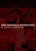 img Una famiglia scomparsa - Il caso Carretta (2021) .MKV - WebDL 1080p AVC H264 AAC iTA