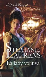 Stephanie Laurens – La lady volitiva (2018)