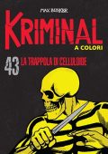 img Kriminal A Colori 43 - La trappola di celluloide (RCS 2021-06)