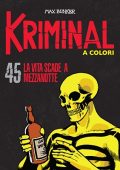 img Kriminal A Colori 45 - La vita scade a mezzanotte (RCS 2021-06)