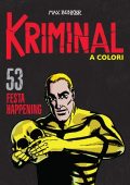 img Kriminal A Colori 53 - Festa happening (RCS 2021-08)