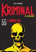 img Kriminal A Colori 55 - Il numero 100 (RCS 2021-09)