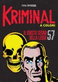 img Kriminal A Colori 57 - Il giusto segno della legge (RCS 2021-09)