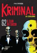 img Kriminal A Colori 62 - Il club dei suicidi (RCS 2021-10)