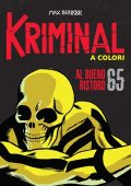 img Kriminal A Colori 65 - Al bueno ristoro (RCS 2021-11)
