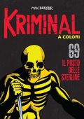 img Kriminal A Colori 69 - Il posto delle sterline (RCS 2021-12)
